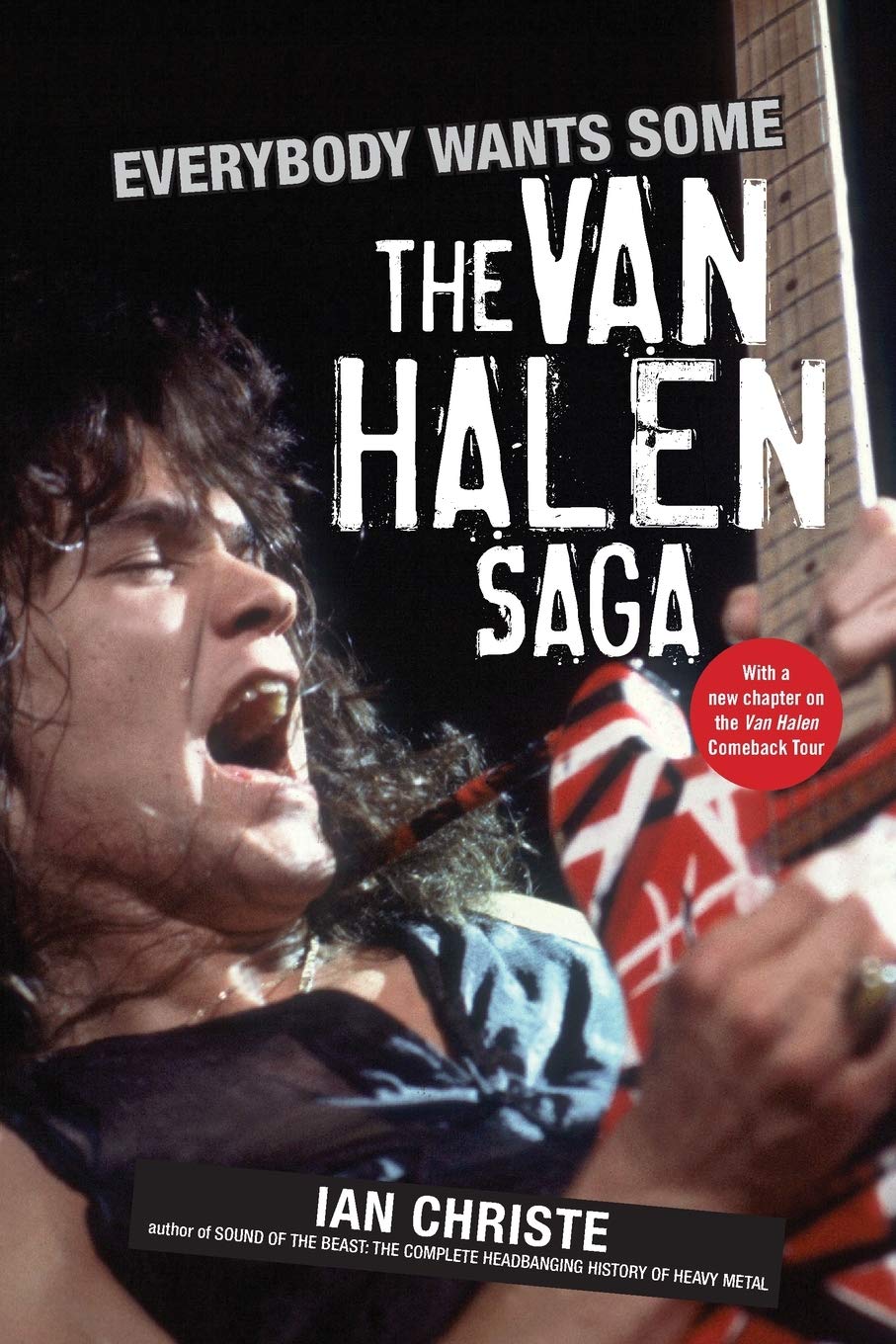 Everybody Wants Some: The Van Halen Saga book