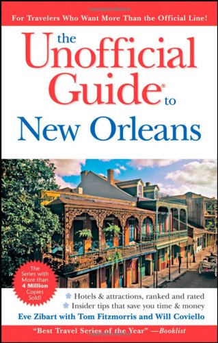 The Unofficial Guide to New Orleans Leisure, Home & Garden