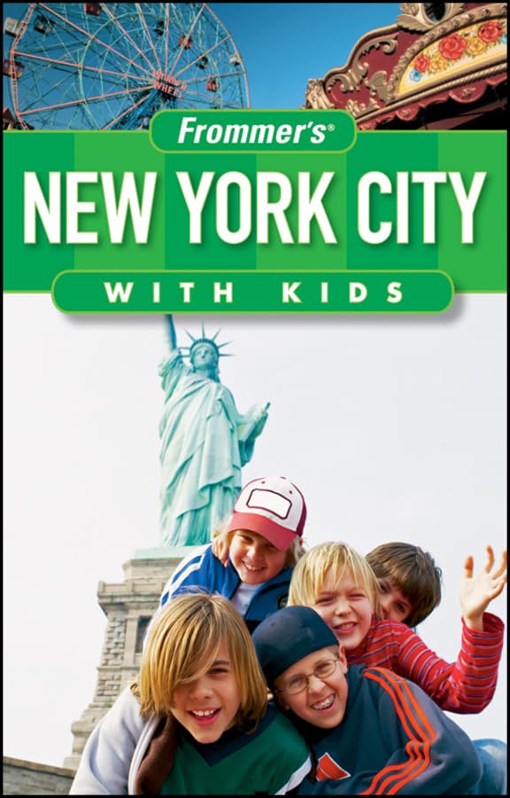 Frommer's New York City with Kids (FROMMER'S WITH KIDS) Leisure, Home & Garden
