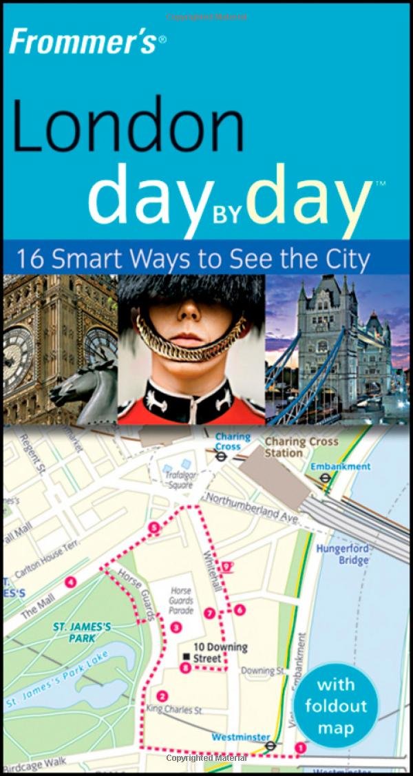 Frommer's London Day by Day: 16 Smart Ways to See the City (Frommer's Day by Day) Leisure, Home & Garden