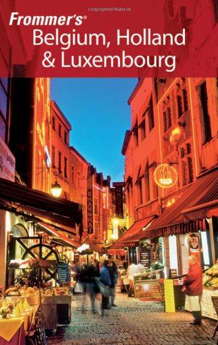 Frommer's Belgium, Holland & Luxembourg book