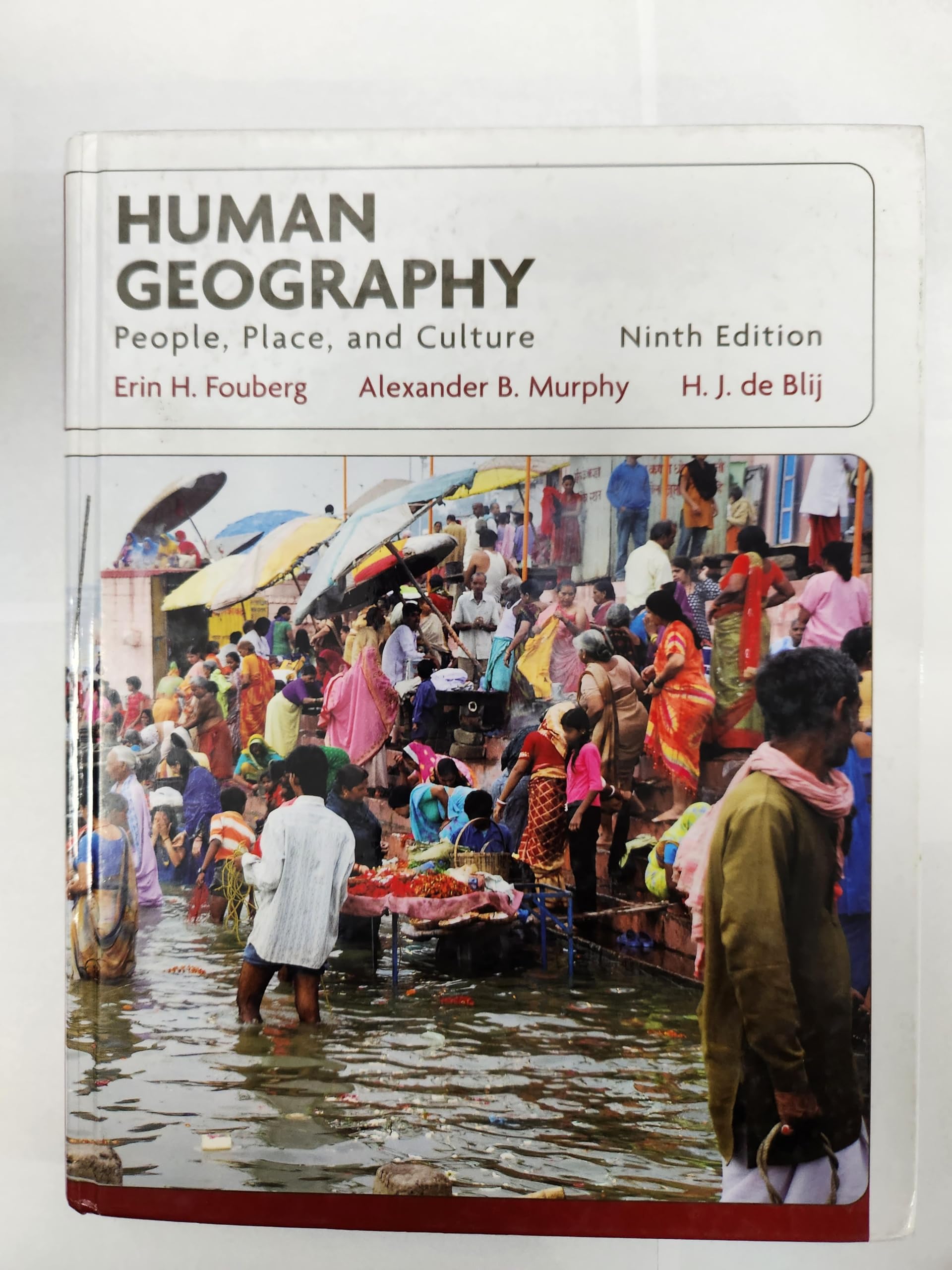 Human Geography: People, Place, and Culture Social Sciences