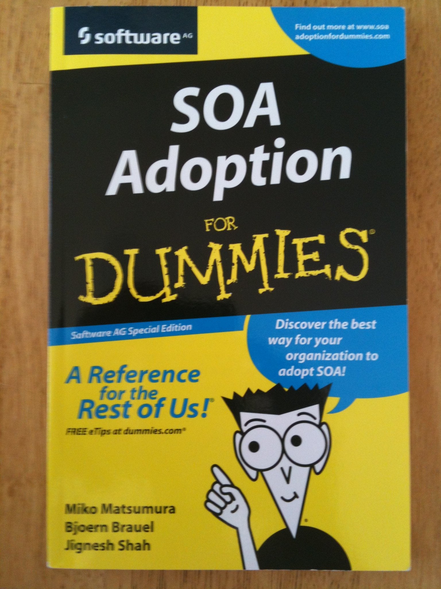 SOA Adoption for Dummies (Software AG Special Edition) Books