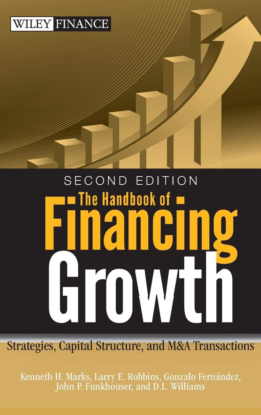 The Handbook of Financing Growth Law