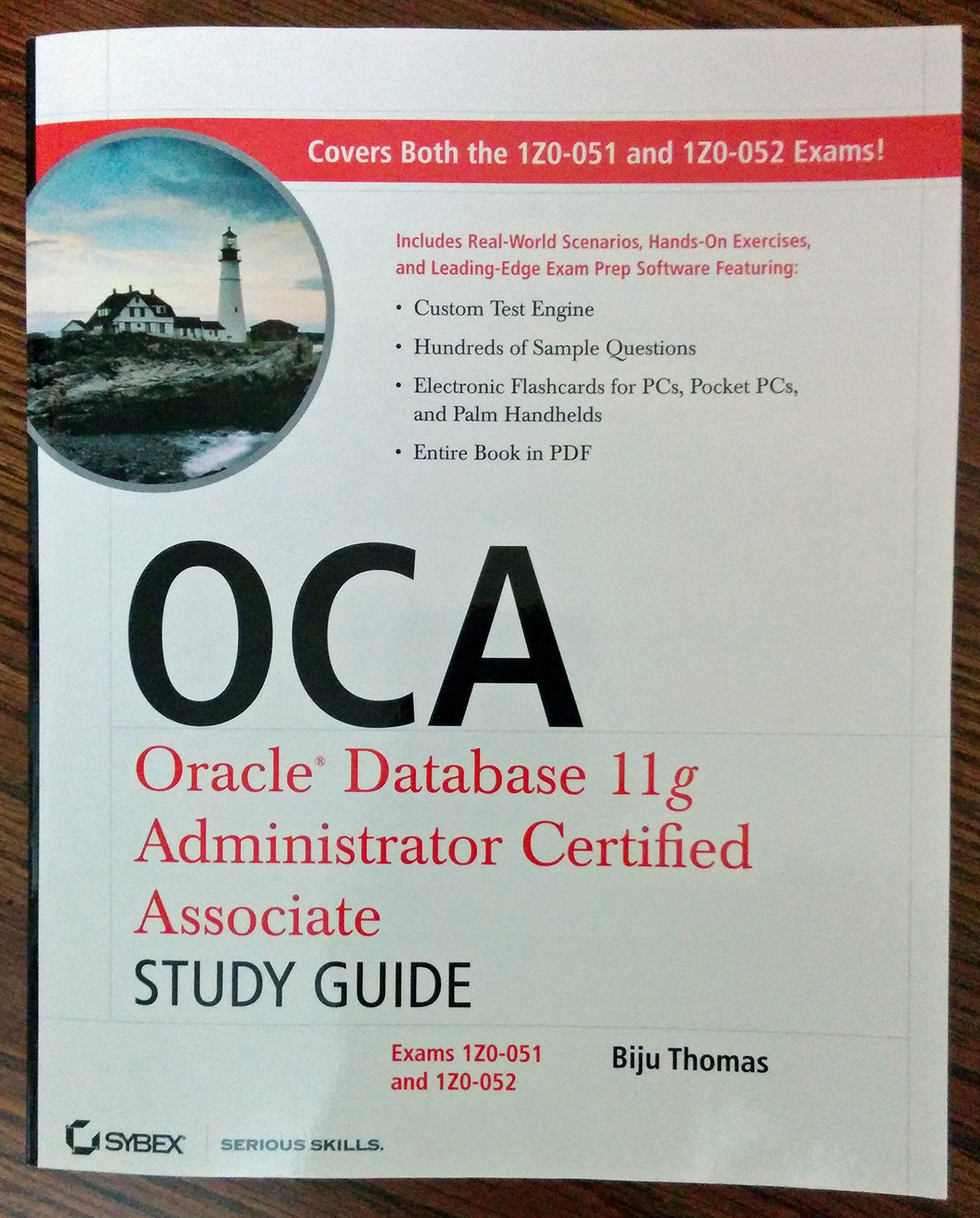 OCA: Oracle Database 11g Administrator Certified Associate Study Guide Computer Science Books