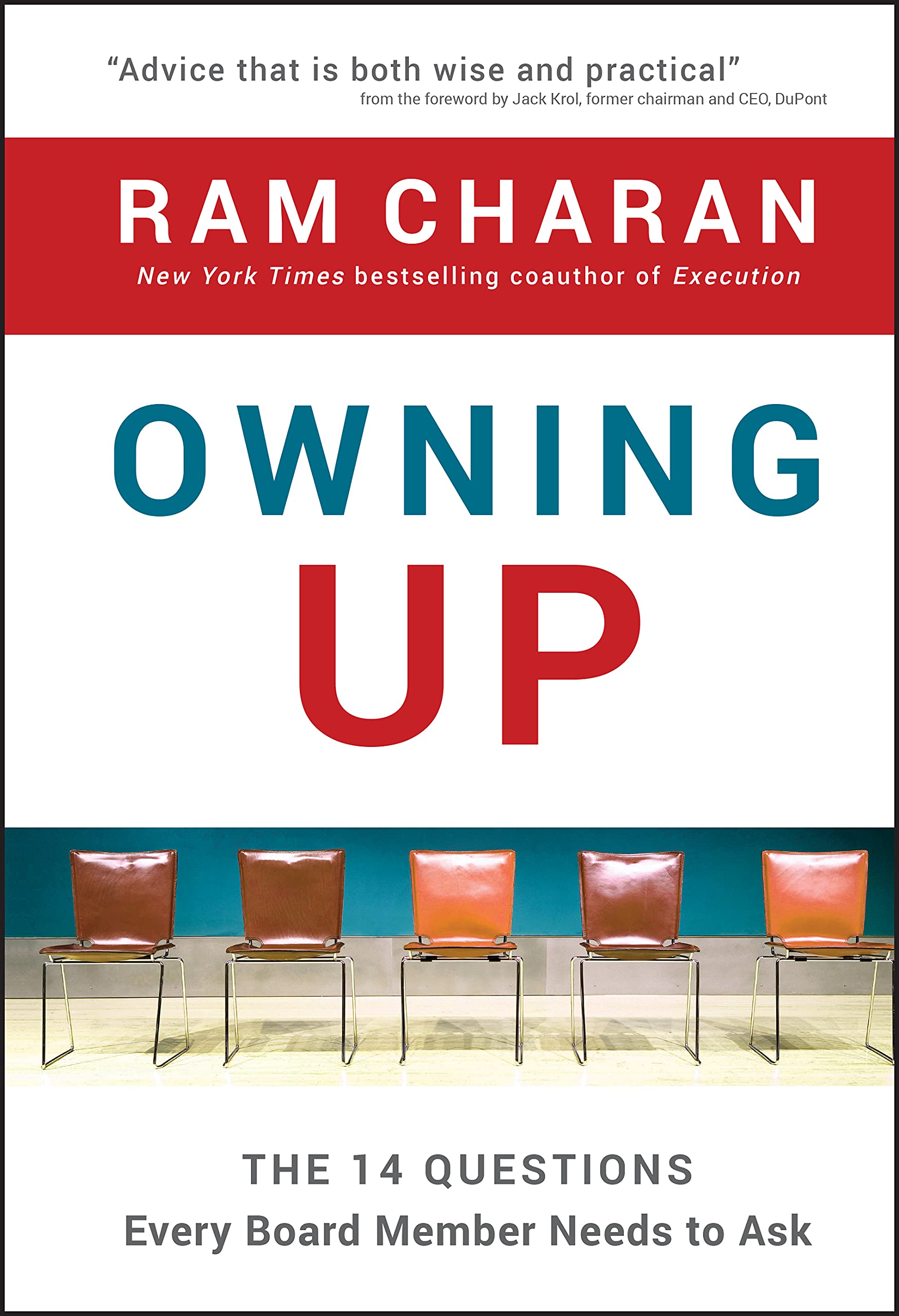 Owning Up: The 14 Questions Every Board Member Needs to Ask Law