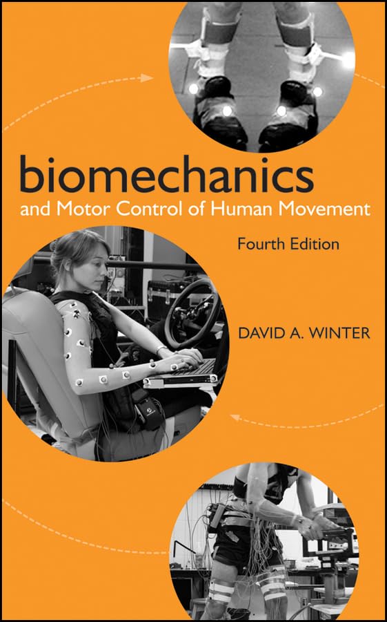 Biomechanics and Motor Control of Human Movement Medicine