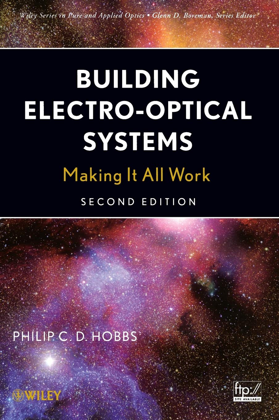 Building Electro-Optical Systems: Making It All Work (Wiley Series in Pure and Applied Optics, 71) Business & Technology