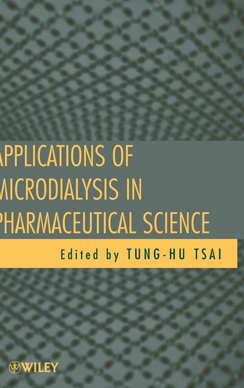 Applications of Microdialysis in Pharmaceutical Science Medicine