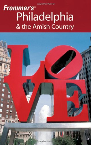 Frommer's Philadelphia & the Amish Country Leisure, Home & Garden