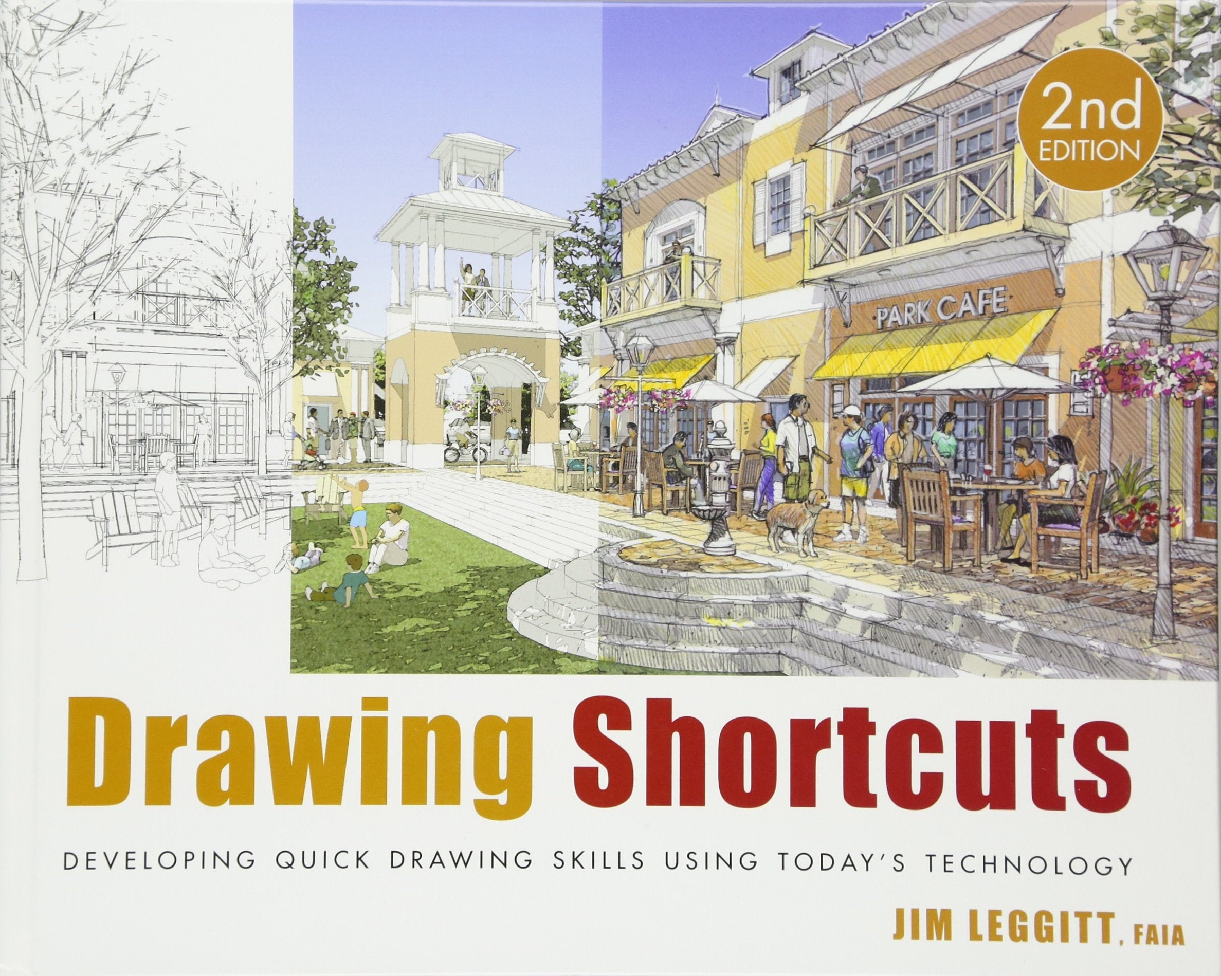 Drawing Shortcuts: Developing Quick Drawing Skills Using Today's Technology Computer Science