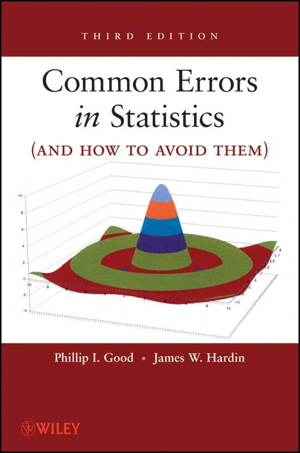 Common Errors in Statistics (and How to Avoid Them) Mathematics