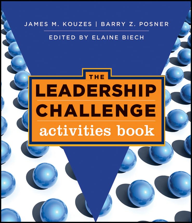 The Leadership Challenge: Activities Book (J-B Leadership Challenge: Kouzes / Posner) Law