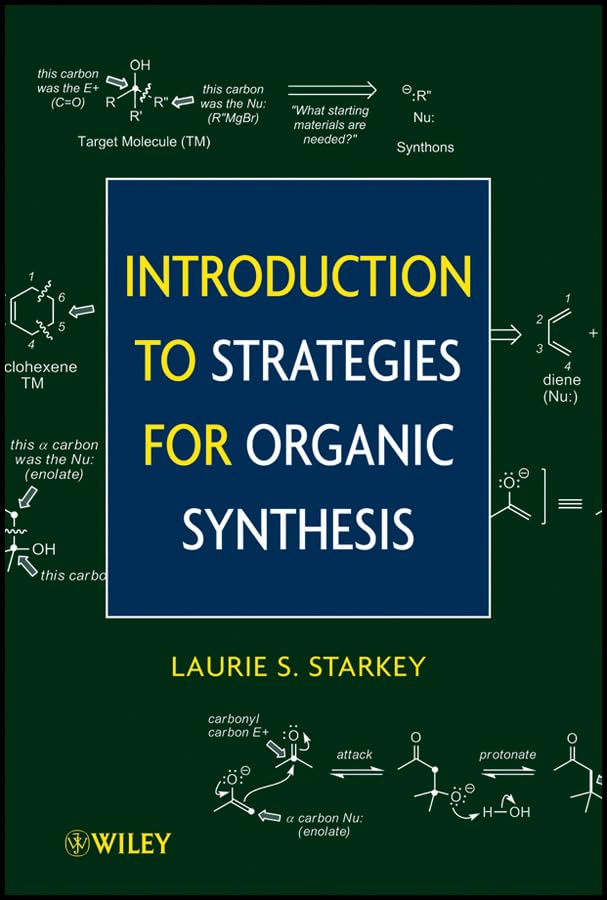 Introduction to Strategies for Organic Synthesis Natural Sciences