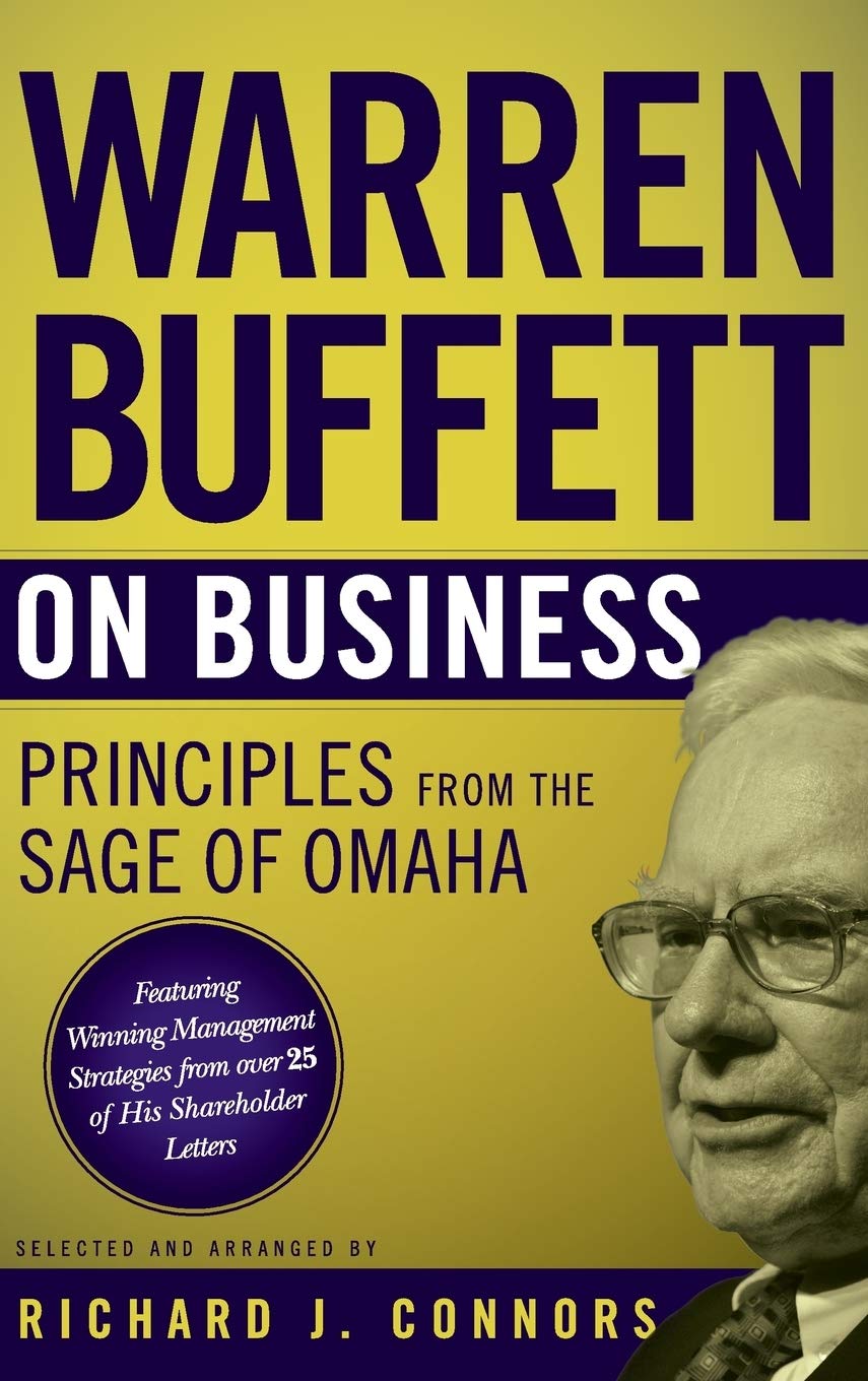 Warren Buffett on Business: Principles from the Sage of Omaha Law