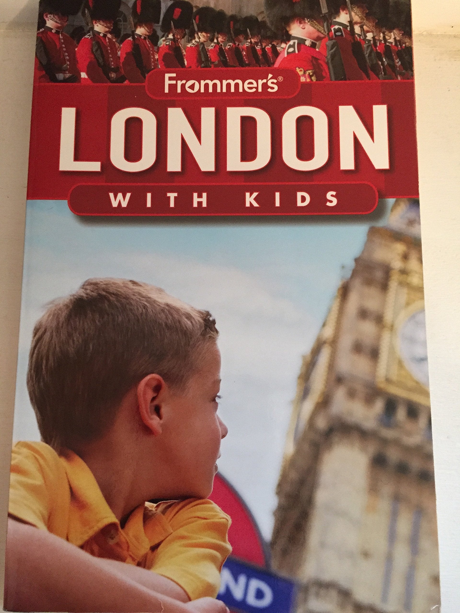 Frommer's London with Kids (Frommer's With Your Family, Band 47) Leisure, Home & Garden