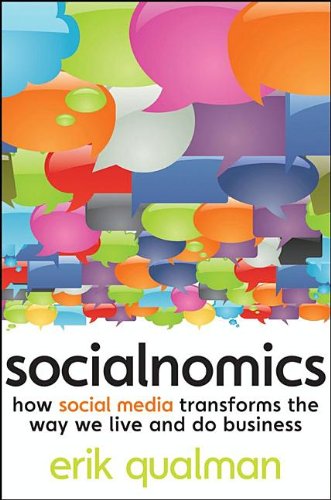 Socialnomics: How Social Media Transforms the Way We Live and Do Business, Epub Edition Books