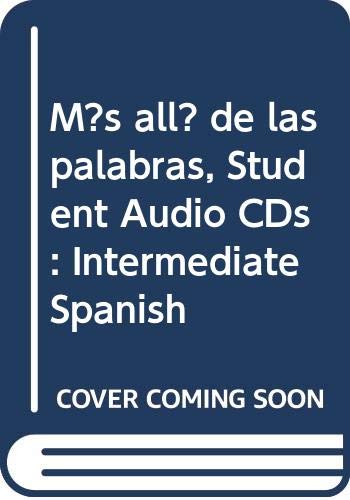 Más allá de las palabras: Intermediate Spanish Student Audio CDs Foreign Languages ​​& Dictionaries