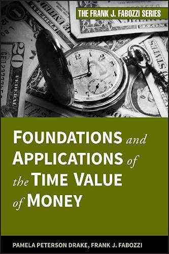 Foundations and Applications of the Time Value of Money: Epub Edition (Frank J. Fabozzi Series) Books