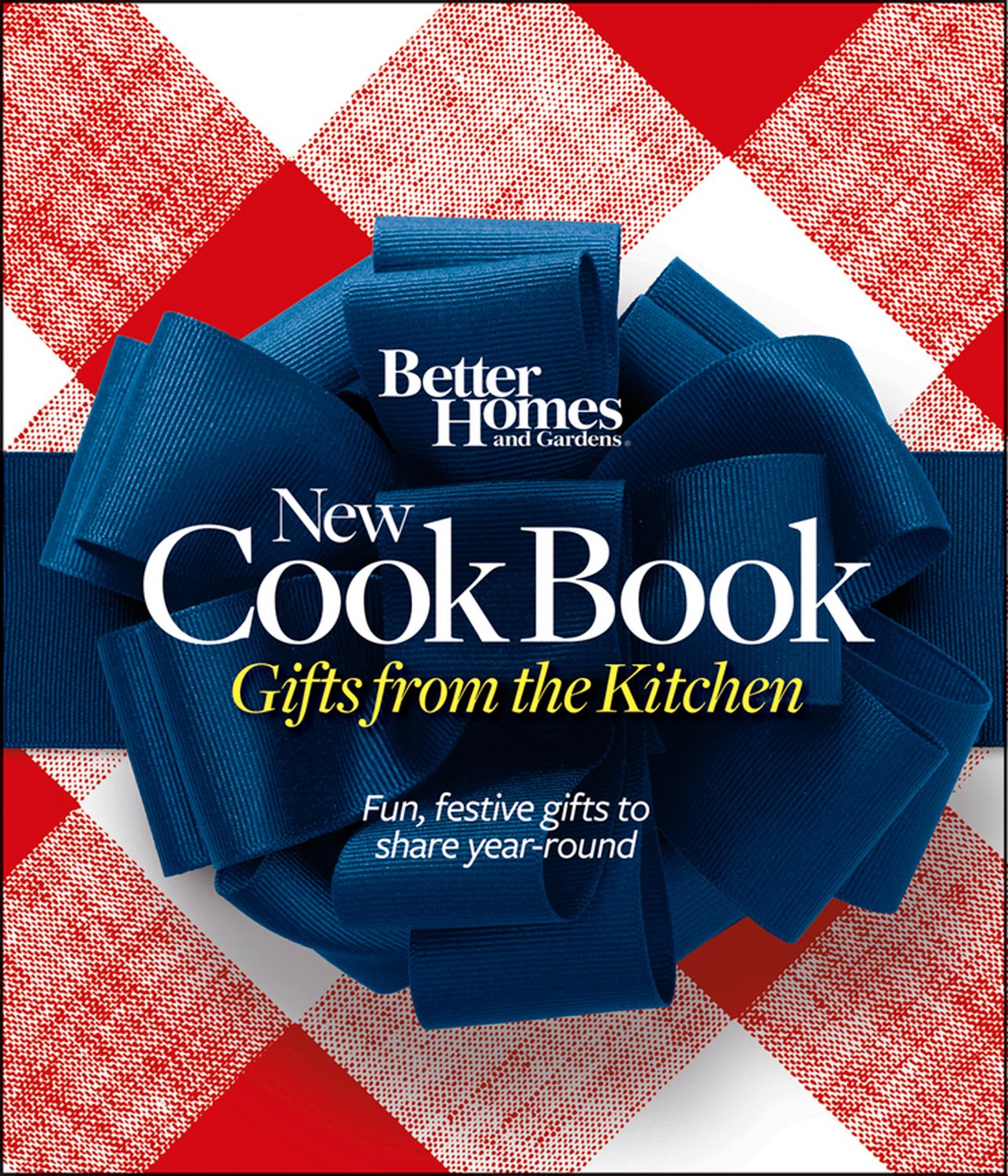 Better Homes and Gardens New Cook Book 15th Edition: Gifts from the Kitchen: Food Gifts from Your Kitchen (Better Homes and Gardens Plaid) Hobbies & Crafts