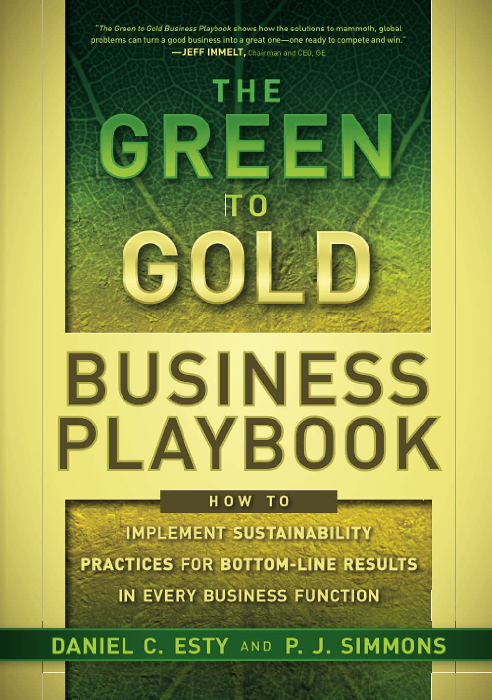 The Green to Gold Business Playbook: How to Implement Sustainability Practices for Bottom-Line Results in Every Business Function Law