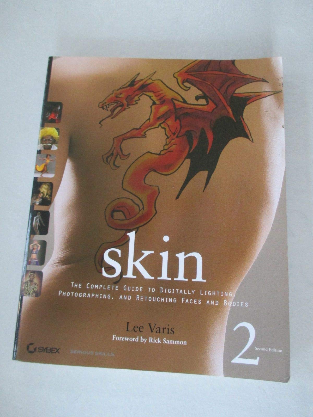 Skin: The Complete Guide to Digitally Lighting, Photographing, and Retouching Faces and Bodies Computer Science