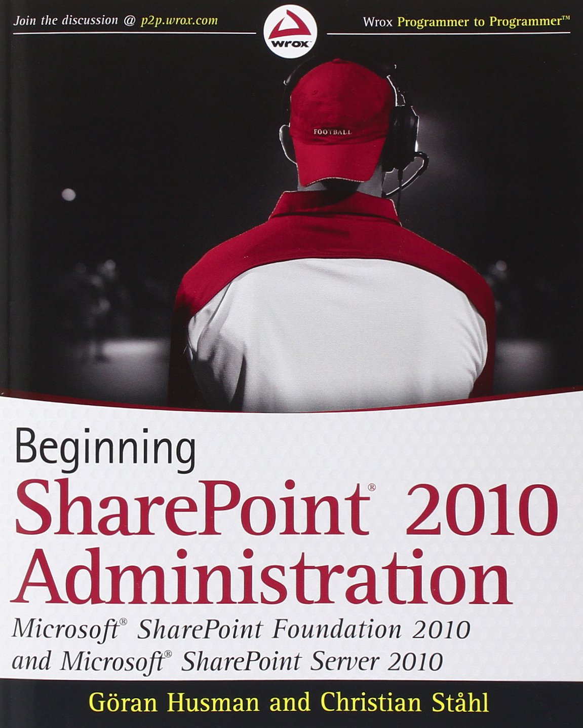 Husman, G: BEGINNING SHAREPOINT 2010 ADMI Computer Science Books