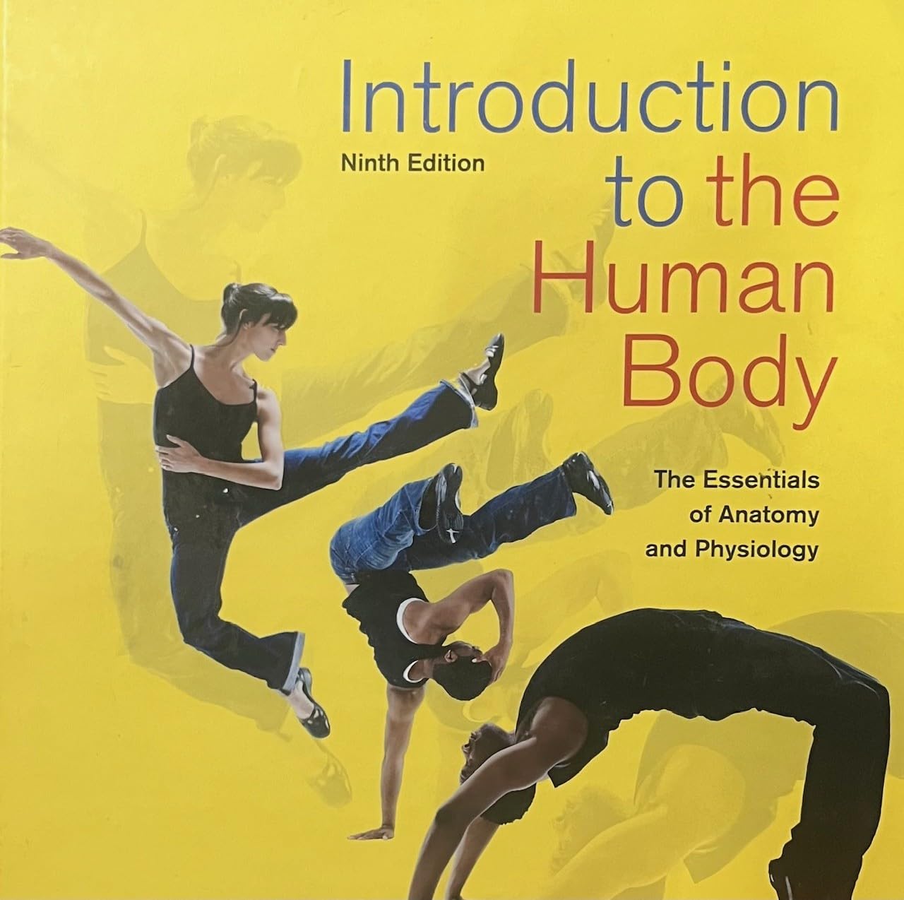 Introduction to the Human Body: The Essentials of Anatomy and Physiology Medicine