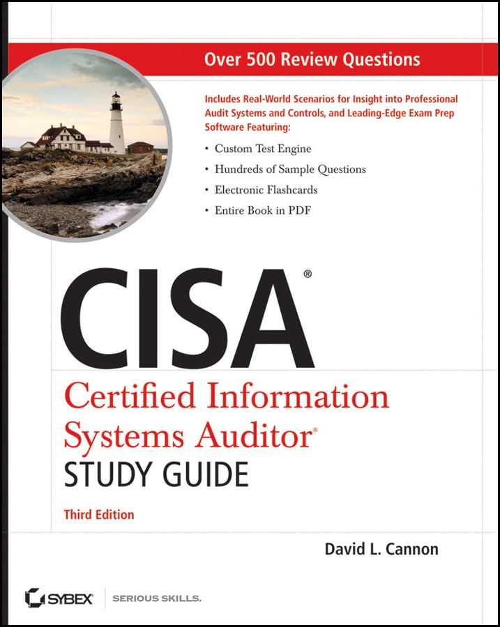Product Image: CISA: Certified Information Systems Auditor: Certified Information Systems Auditor Study Guide, Third Edition
