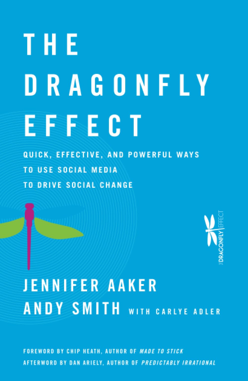 The Dragonfly Effect Law
