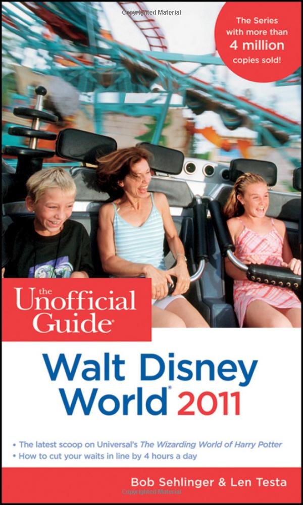 The Unofficial Guide Walt Disney World 2011 (Unofficial Guides) Leisure, Home & Garden