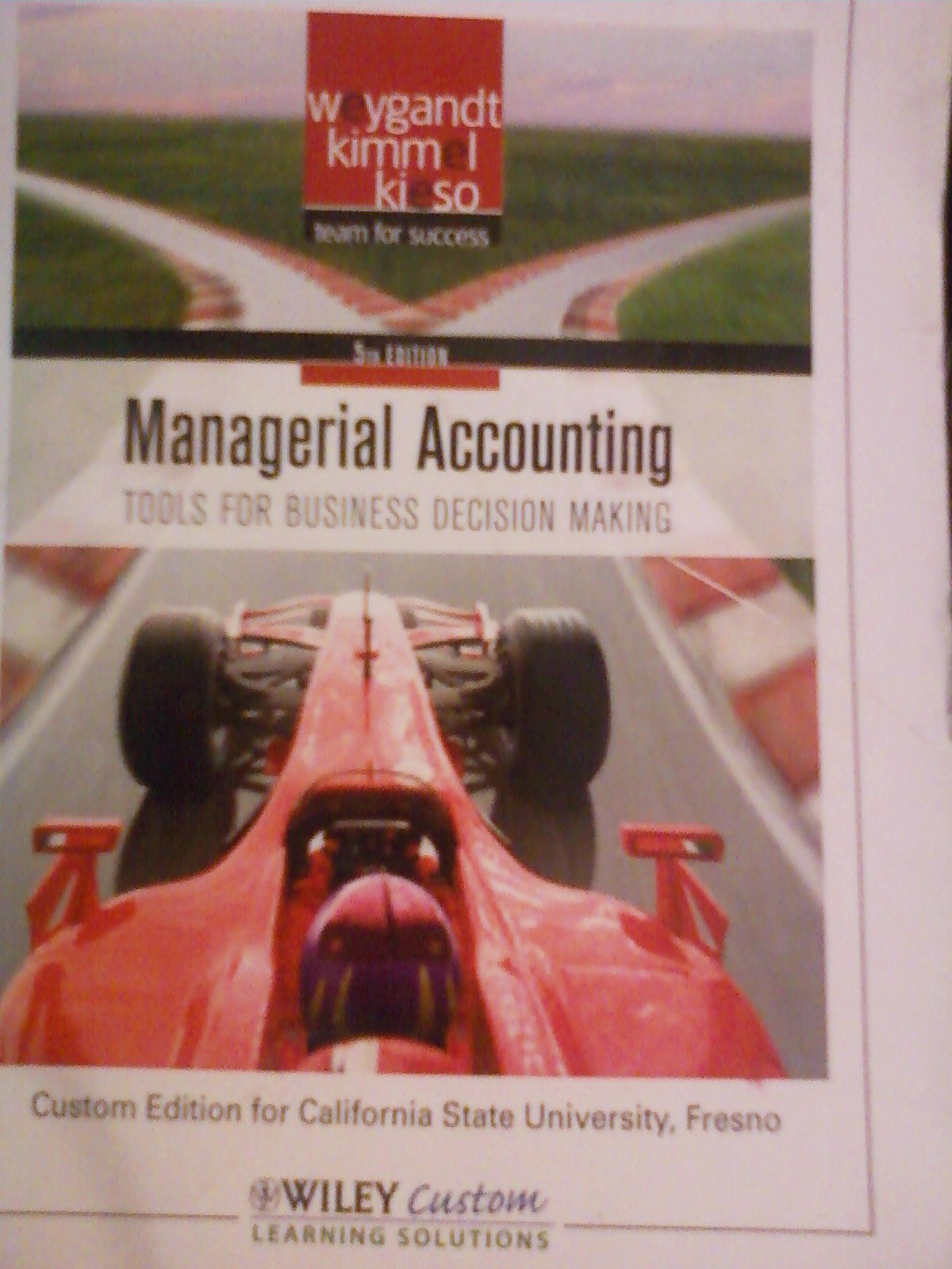 Managerial Accounting (Tools for Business Decision Making) Books