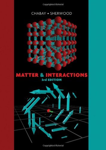 Matter & Interactions 3rd Edition Volume Books