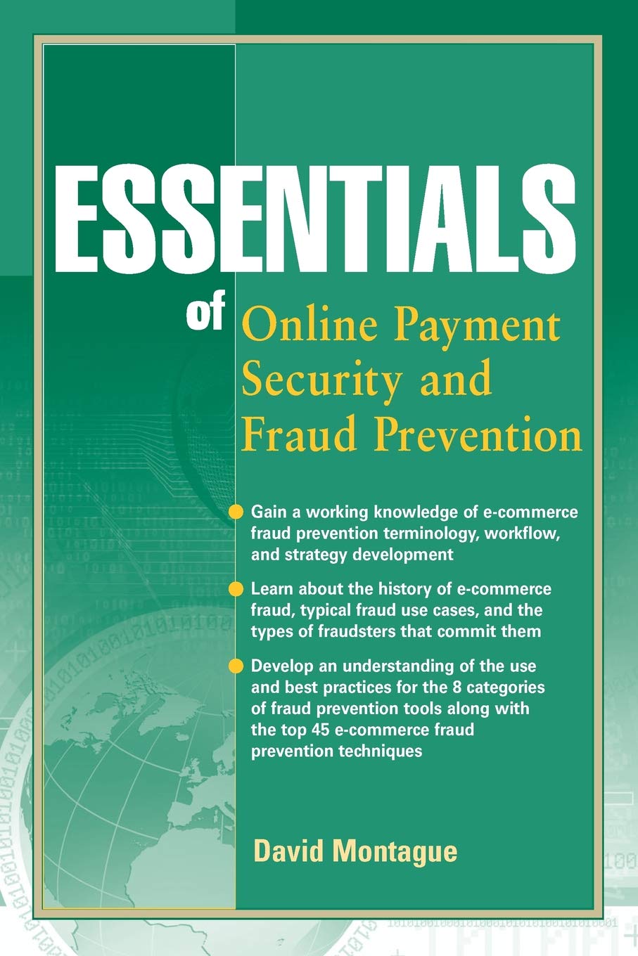 Essentials of Online payment Security and Fraud Prevention (Essentials Series, Band 54) Law