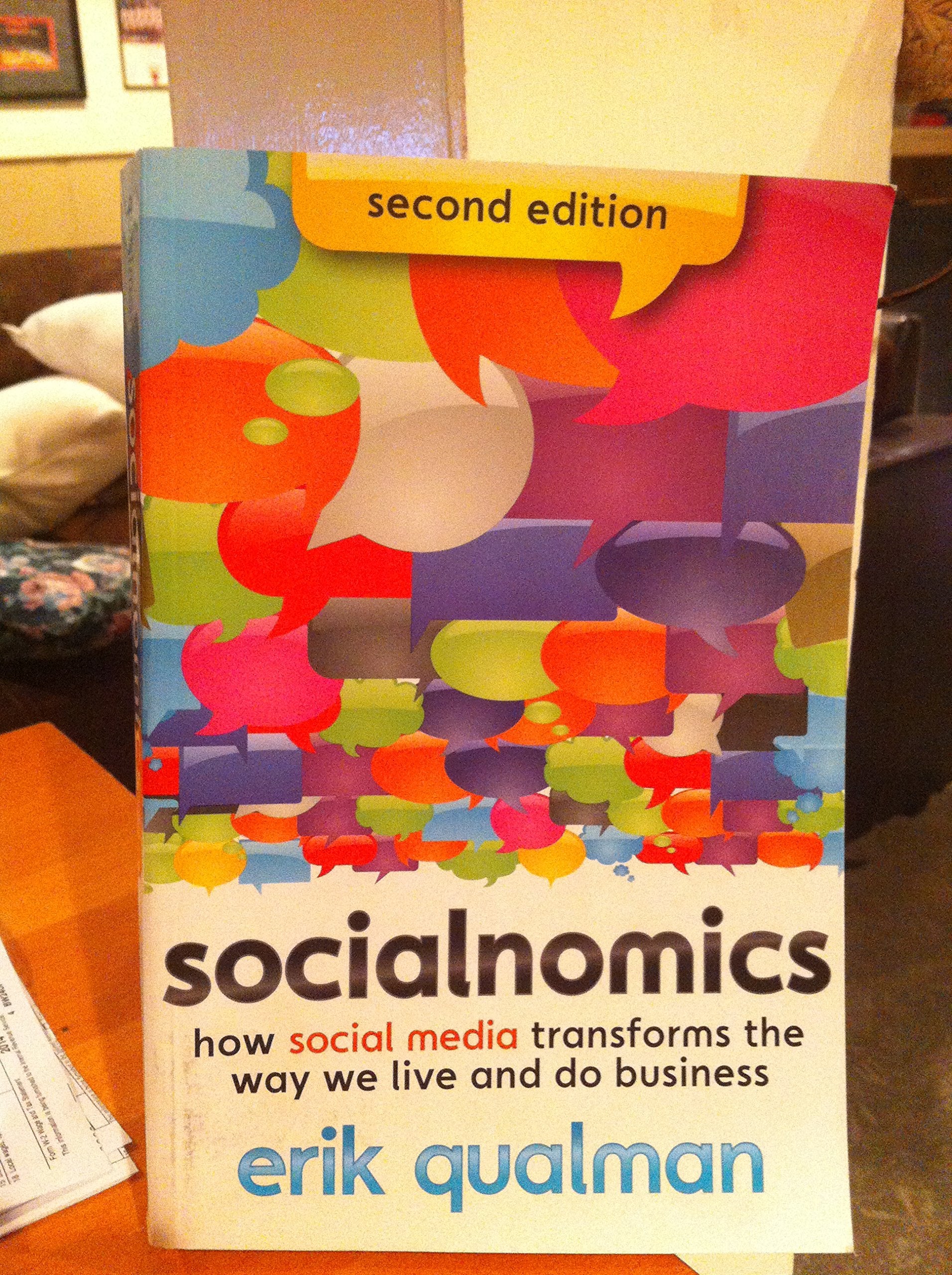 Socialnomics: How Social Media Transforms the Way We Live and Do Business Law