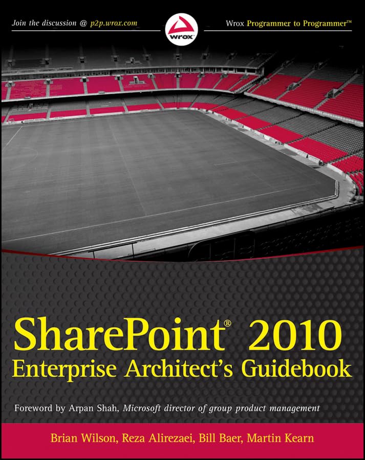 SharePoint 2010 Enterprise Architect's Guidebook Computer Science