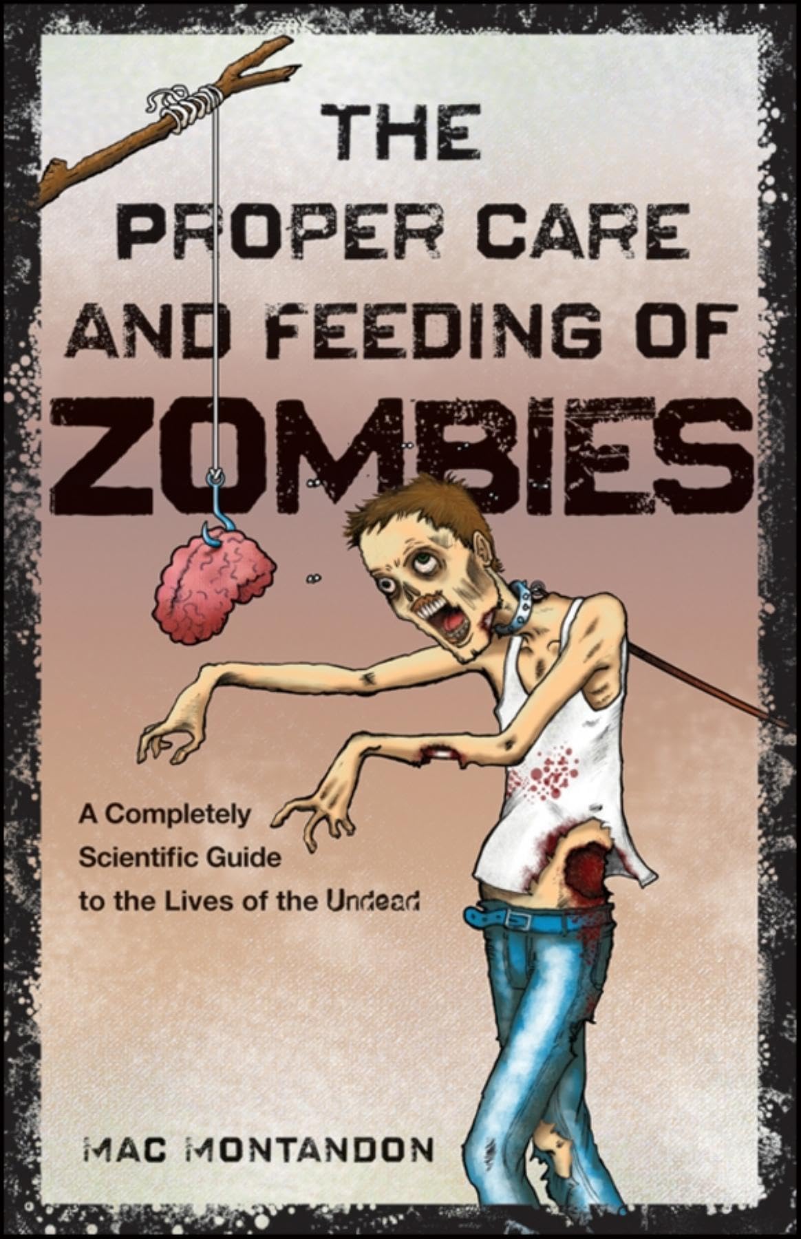 The Proper Care and Feeding of Zombies Social Sciences