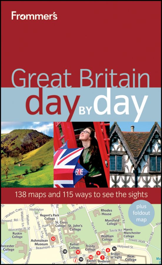 Frommer's Great Britain Day by Day: 138 maps and 115 ways to see the sights (Frommer's Day by Day) Leisure, Home & Garden