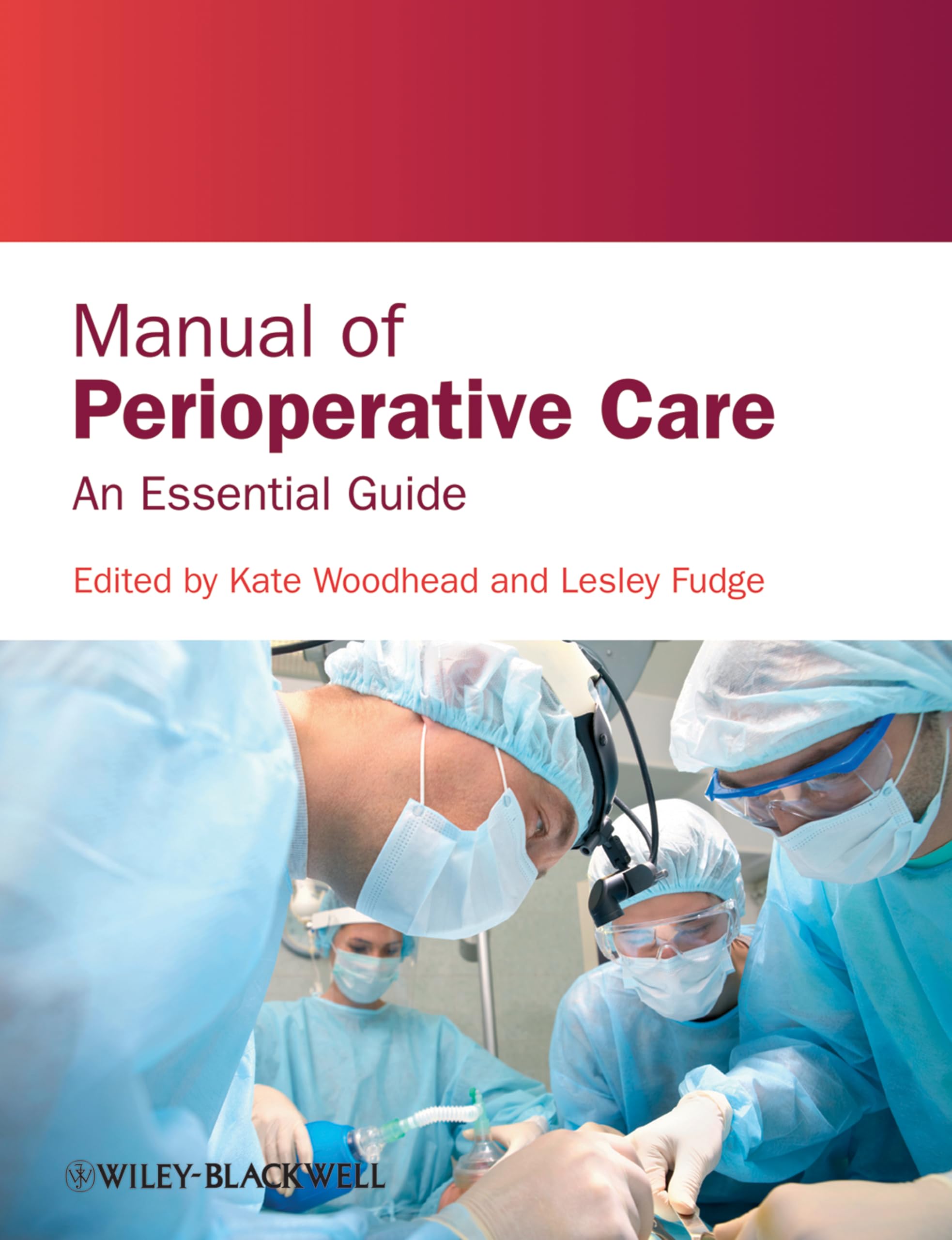 Manual of Perioperative Care: An Essential Guide Medicine