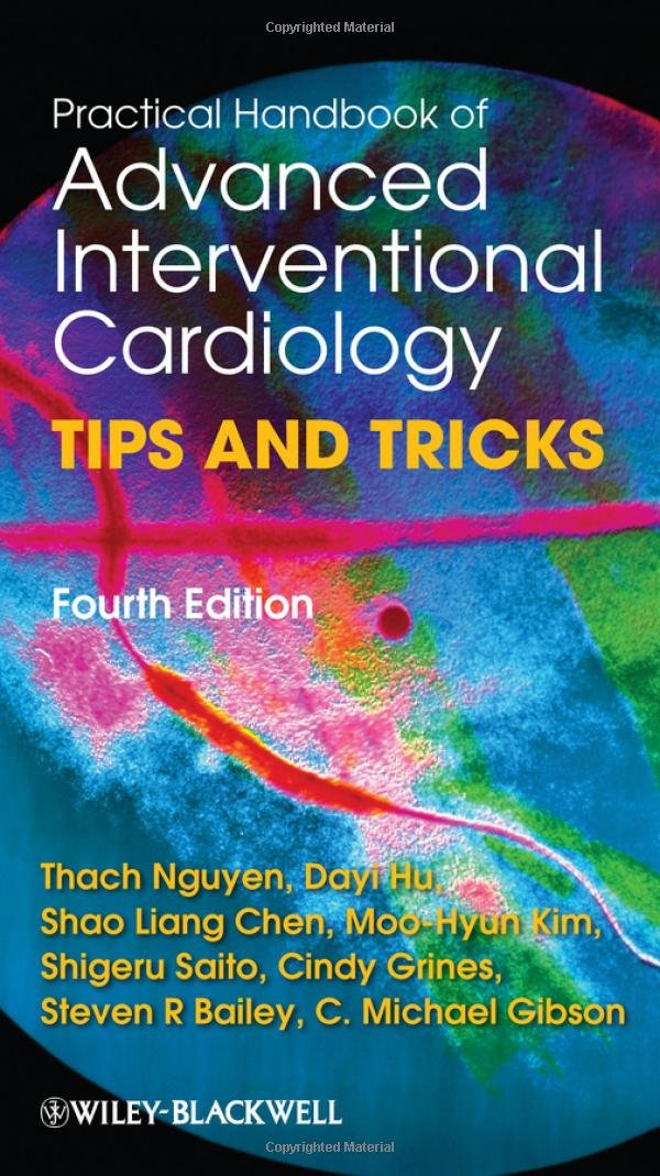 Practical Handbook of Advanced Interventional Cardiology: Tips and Tricks Medicine