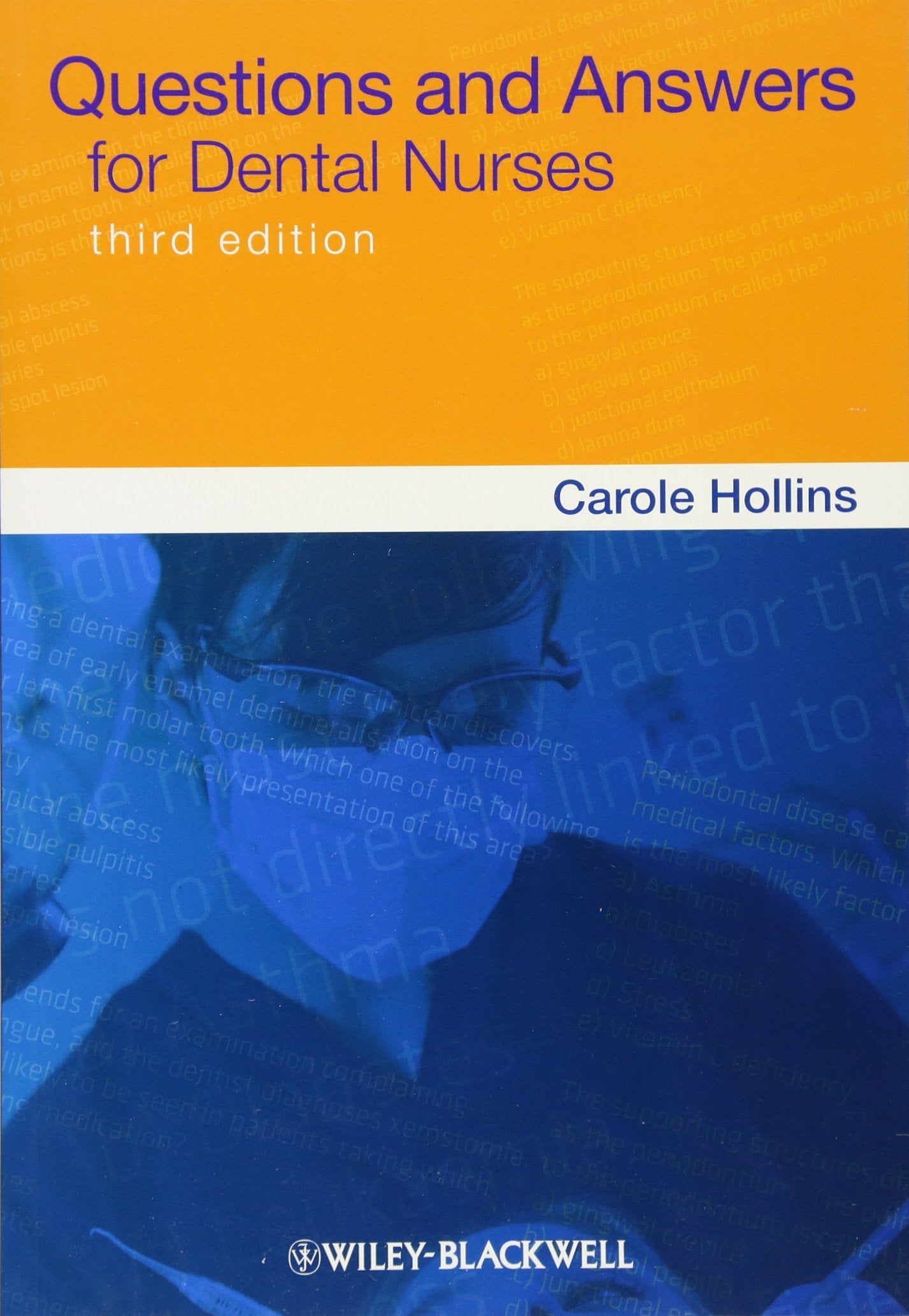 Questions and Answers for Dental Nurses Medicine