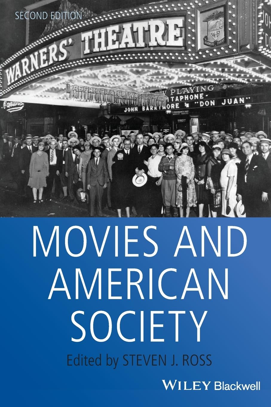 Movies and American Society (Blackwell Readers in American Social and Cultural History) General education