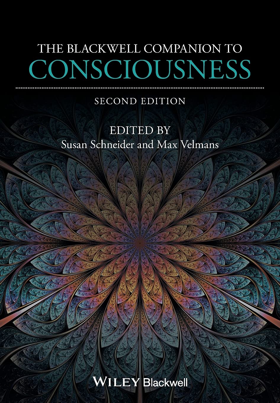 The Blackwell Companion to Consciousness Philosophy