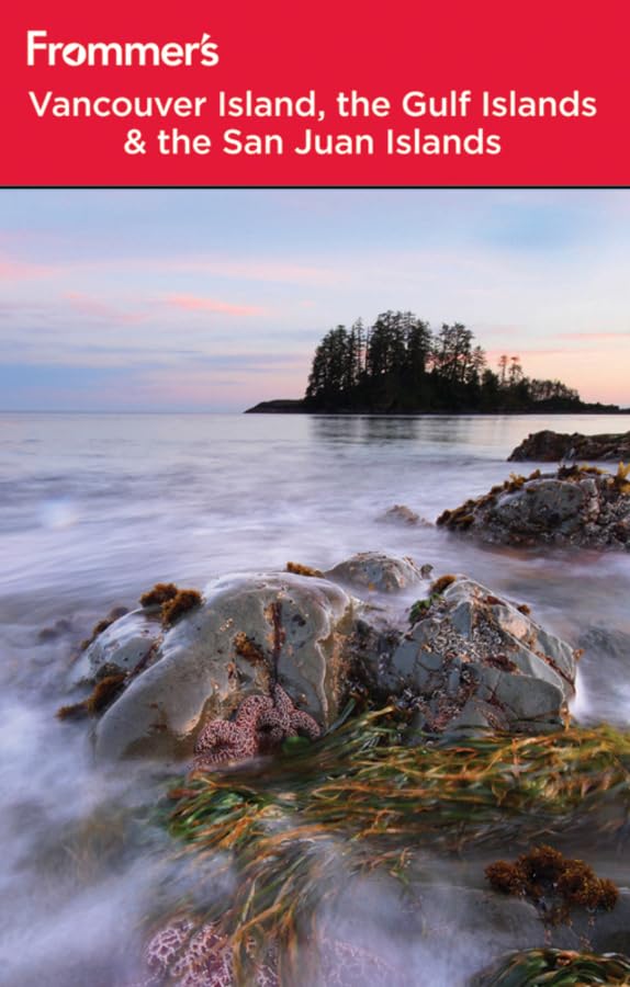 Frommer's Vancouver Island, the Gulf Islands and San Juan Islands (Frommer's Complete Guides) Leisure, Home & Garden