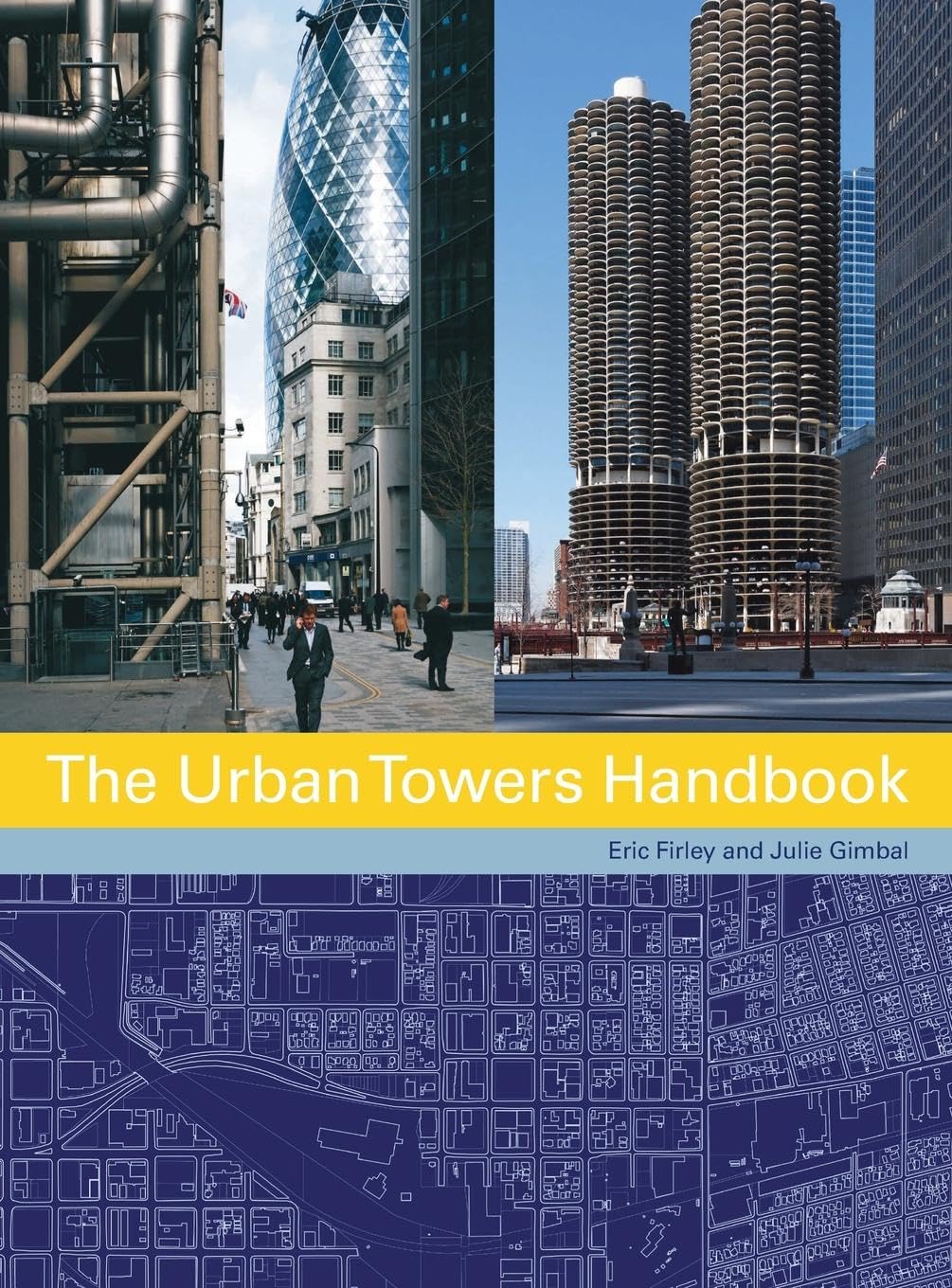 The Urban Towers Handbook book