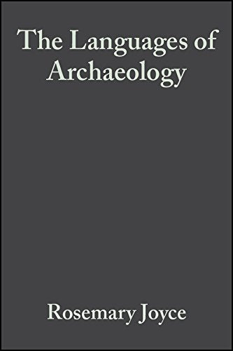 The Languages of Archaeology: Dialogue, Narrative, and Writing Natural Sciences