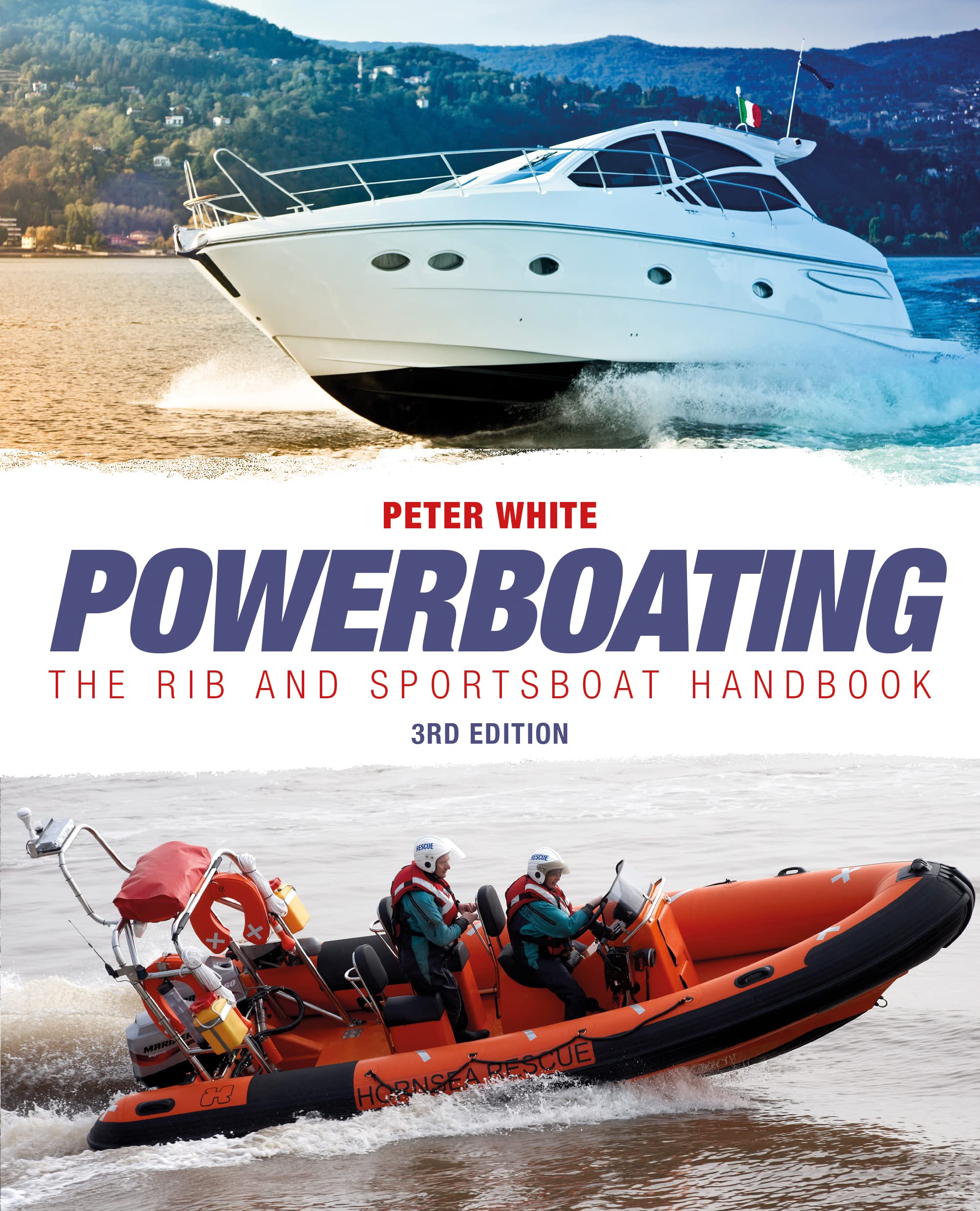 Powerboating: Handling RIBS & Sportsboats Leisure & Fun