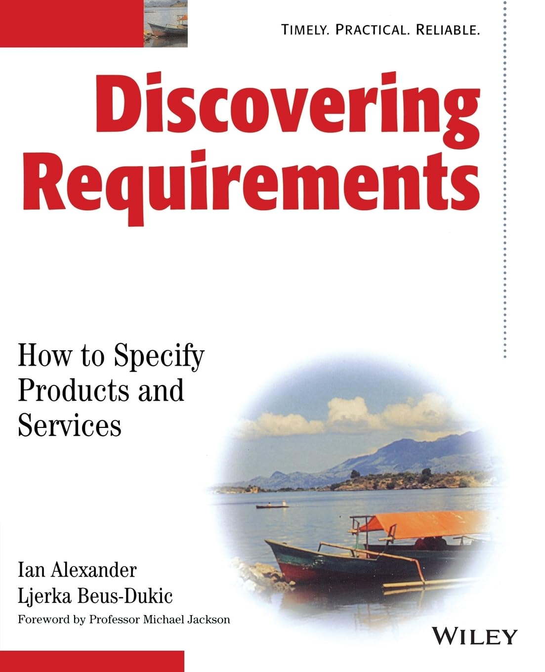 Discovering Requirements: How to Specify Products and Services Business, Finance & Career