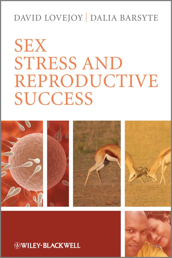 Sex, Stress and Reproductive Success Medicine