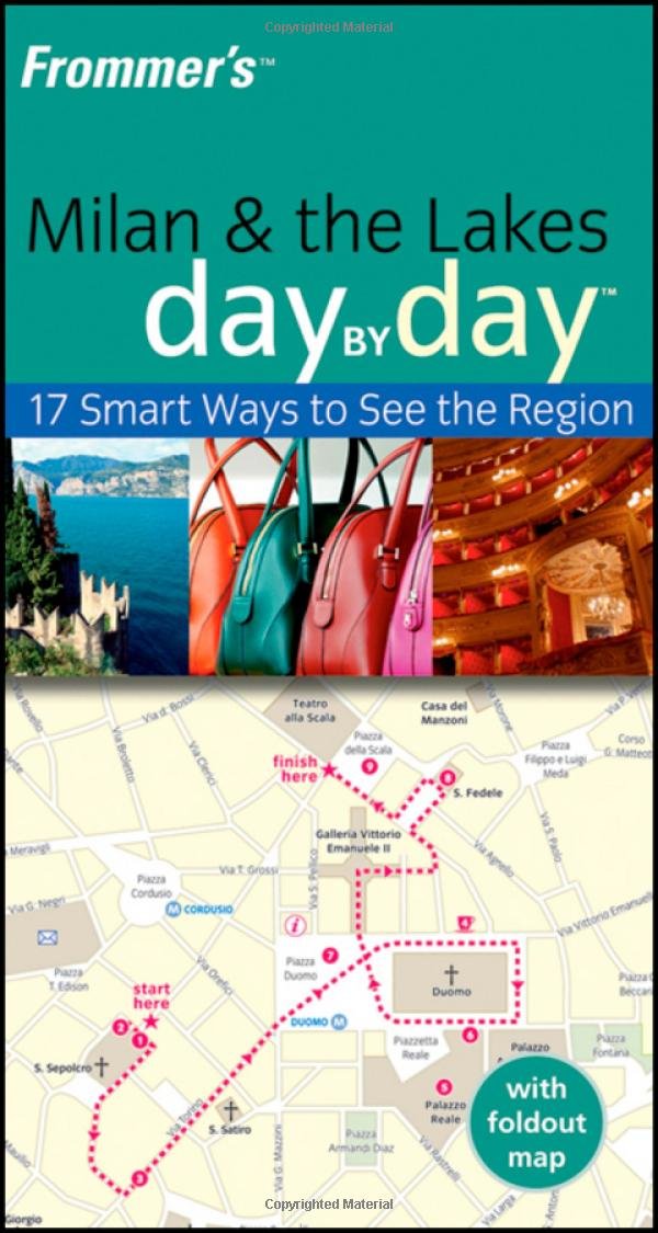 Frommer's Milan and The Lakes Day by Day (Frommer's Day by Day, Band 88) Leisure, Home & Garden